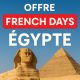 Offre french days egypte